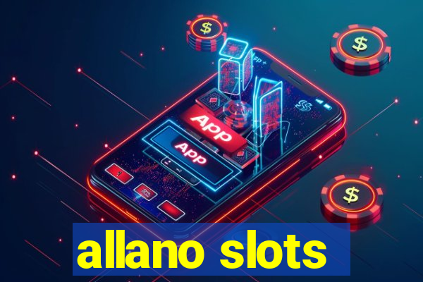 allano slots